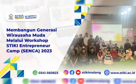 Membangun Generasi Wirausaha Muda Melalui Workshop STIKI Entrepreneur Camp (SENCA) 2023