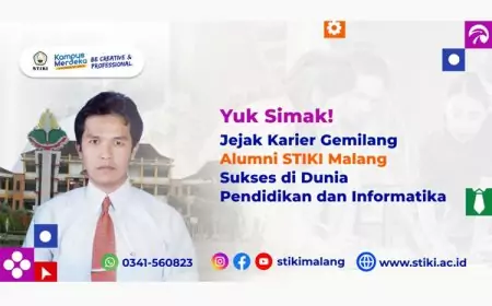 Yuk Simak! Jejak Karier Gemilang Alumni STIKI Malang Sukses di Dunia Pendidikan dan Informatika
