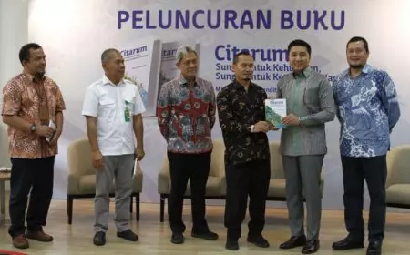 Peluncuran Buku “ Citarum, Sungai untuk Kehidupan, Sungai untuk Ketahanan Nasional”