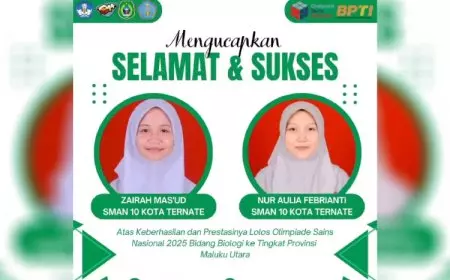 Olimpiade Sains Nasional 2025 Bidang Biologi, Dua Siswi SMAN 10 Kota Ternate Melaju ke Tingkat Provinsi