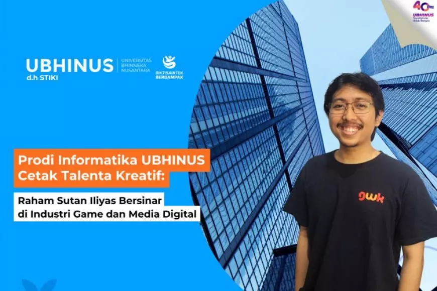 Prodi Informatika UBHINUS Malang Cetak Talenta Kreatif: Raham Sutan Iliyas Bersinar di Industri Game dan Media Digital