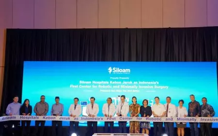 Siloam Hospitals Kebon Jeruk Menjadi Pusat Bedah Robotik dan Minimal Invasif Pertama di Indonesia